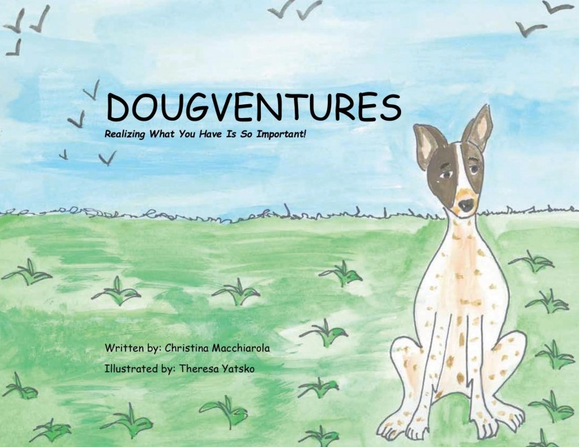 Dougventures: Realizing what you have is so important!