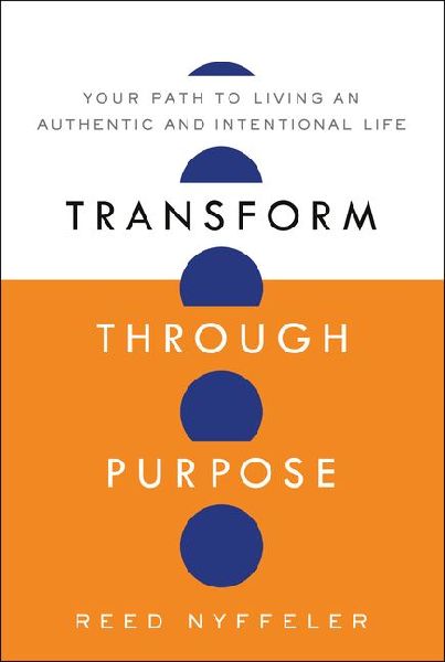 Transform Through Purpose: Your Path to Living an Authentic and Intentional Life