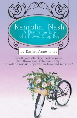 Ramblin' Nash A Day in the Life of a Flower Shop Boy