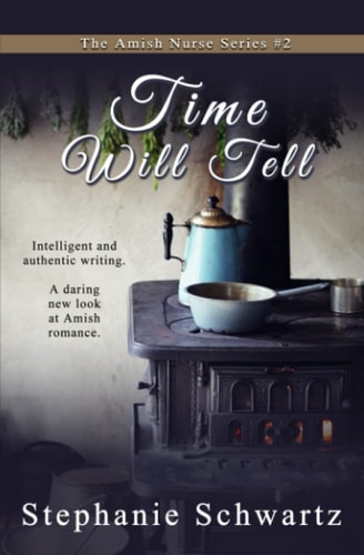 Time Will Tell An Amish Romance
