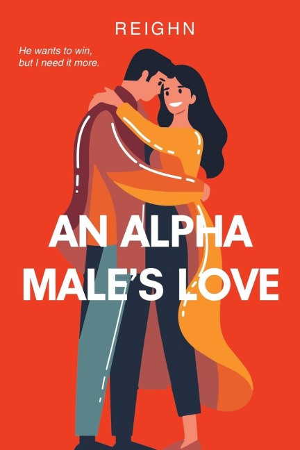 An Alpha Males Love