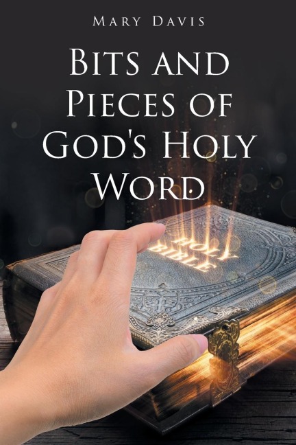 Bits And Pieces Of Gods Holy Word
