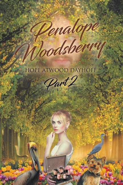 Penalope Woodsberry: Part 2
