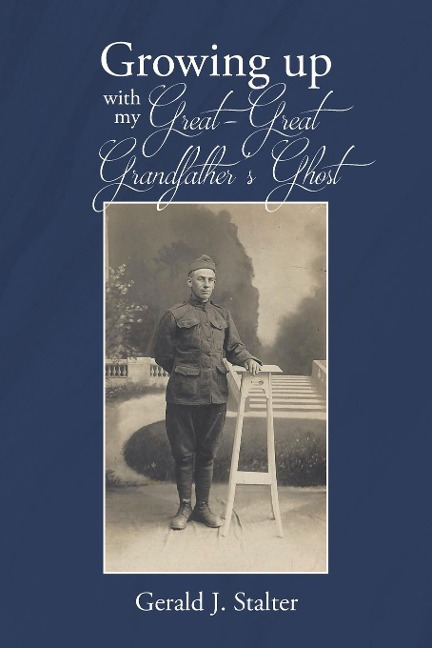 Growing up with my Great-Great Grandfathers ghost