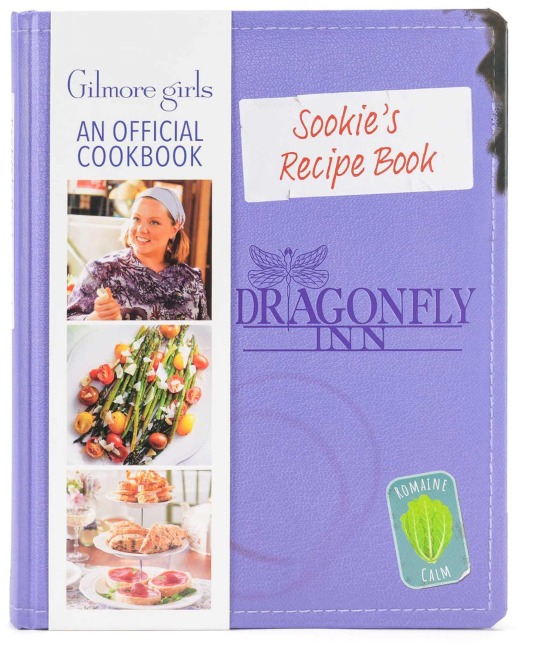 Sookies Recipe Book: Gilmore Girls: An Official Cookbook