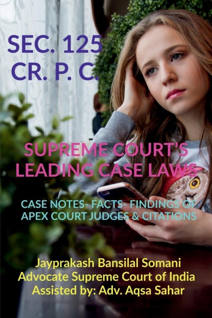 SEC. 125 CR. P. C.-  SUPREME COURTS LEADING CASE LAWS