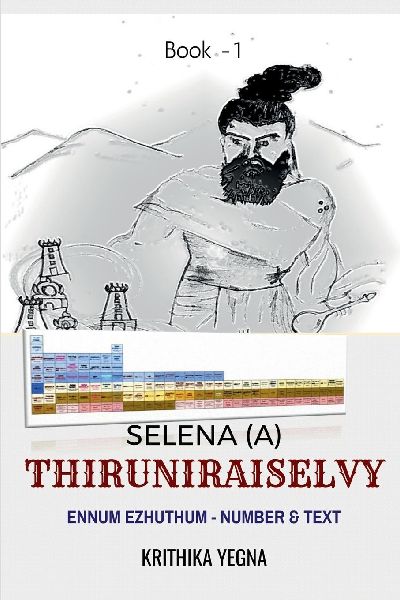 Selena (a) ThiruniraiSelvy: Ennum Ezhuthum - Number and Text