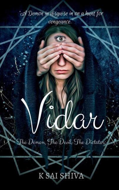 VIDAR: &quot;A Demon in disguise in on a hunt for vengeance.&quot;