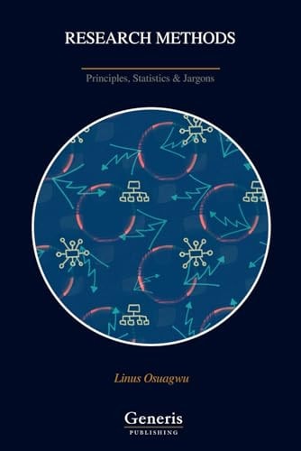 Research Methods Principles, Statistics & Jargons