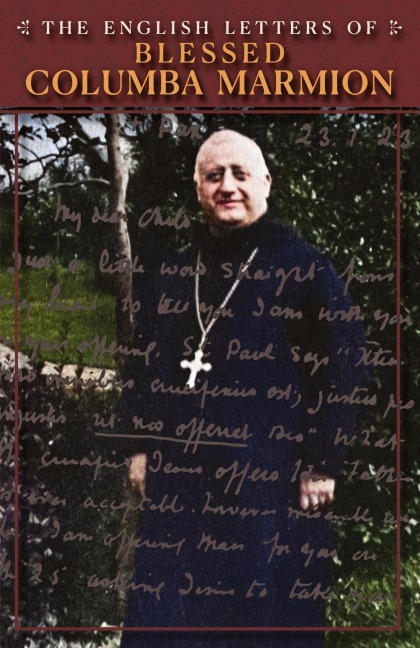 The English Letters of Blessed Columba Marmion