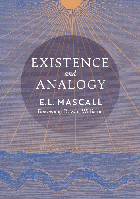 Existence and Analogy: A Sequel to He Who Is