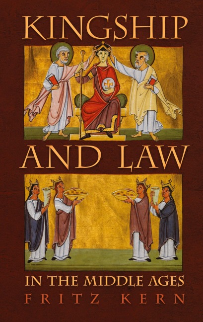 Kingship and Law in the Middle Ages