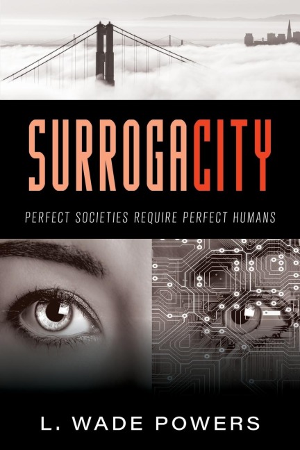 SurrogaCity: Perfect Societies Require Perfect Humans