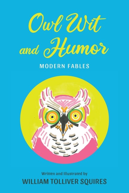 Owl Wit and Humor: Modern Fables