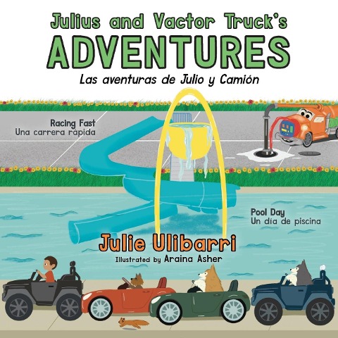 Julius and Vactor Trucks Adventures: Las Aventuras de Julio y Camión
