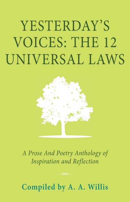 Yesterdays Voices: A Prose and Poetry Anthology of Inspiration and Reflection