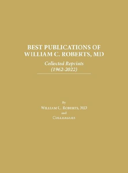 Best Publications of William C. Roberts, MD