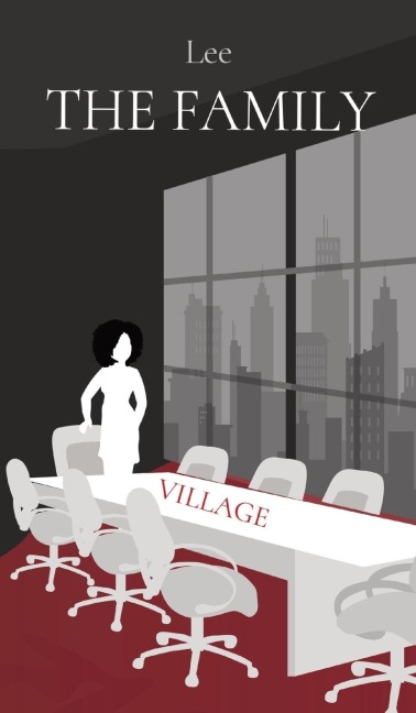 THE FAMILY: VILLAGE