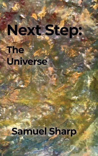 Next Step: The Universe