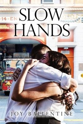 Slow Hands