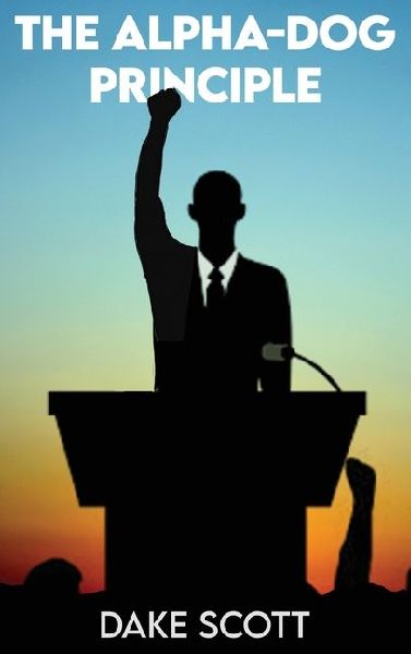 The Alpha-Dog Principle