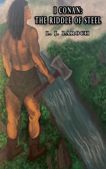 I Conan: The Riddle of Steel