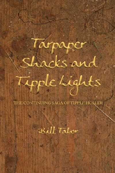 Tarpaper Shacks and Tipple Lights