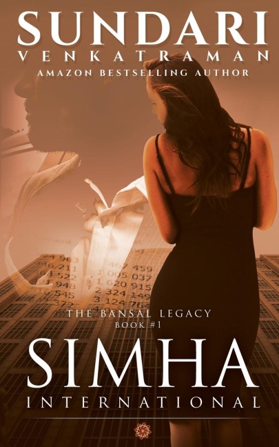 Simha International: (The Bansal Legacy Book #1)