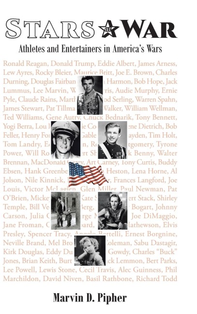 Stars at War: Athletes and Entertainers in Americas Wars