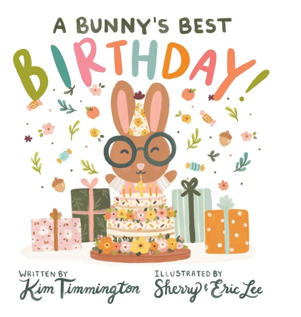 A Bunnys Best Birthday!