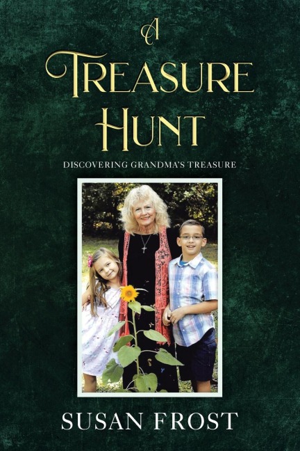 A Treasure Hunt: Discovering Grandmas Treasure