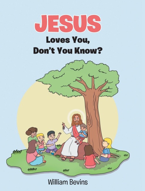 Jesus Loves You, Dont You Know?