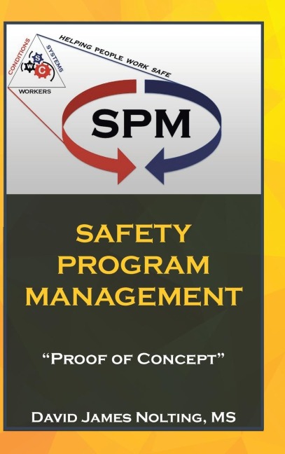 Safety Program Management: Proof of Concept