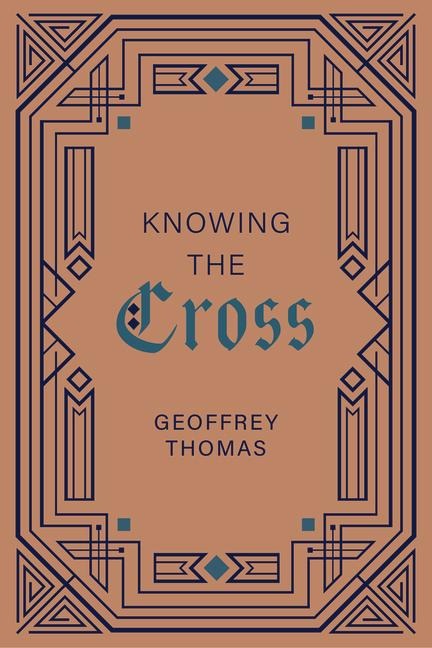 Knowing the Cross