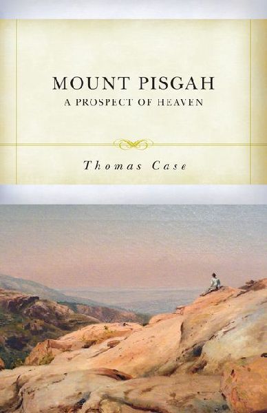 Mount Pisgah: A Prospect of Heaven
