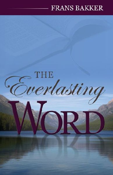 The Everlasting Word: A Daily Devotional