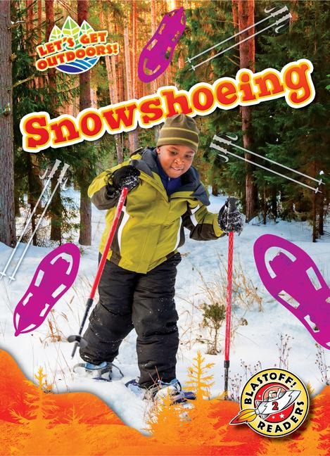 Snowshoeing