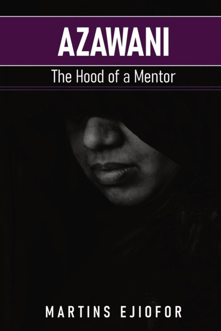 Azawani: The Hood of a Mentor