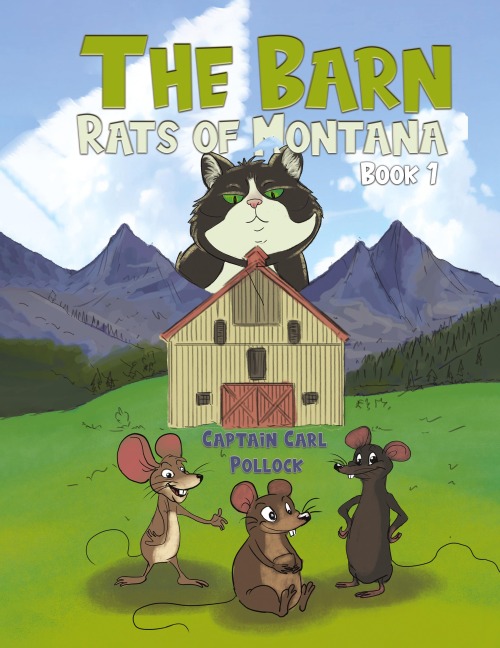 The Barn Rats of Montana - Book 1