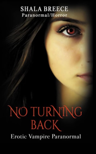 No Turning Back Erotic Vampire Paranormal