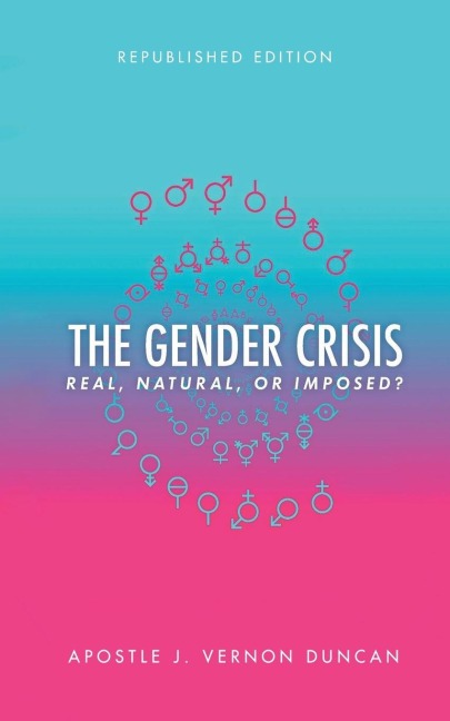 The Gender Crisis: Real, Natural or Imposed?