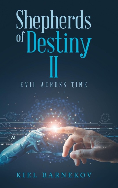 Shepherds of Destiny II: Evil Across Time