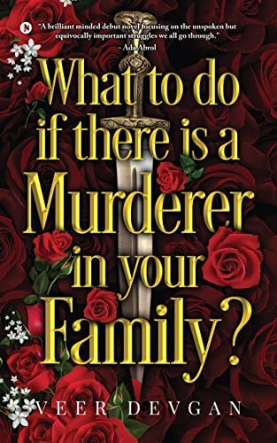 What to Do If There is a Murderer in Your Family?