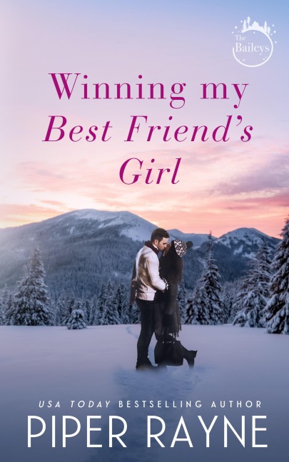 Winning my Best Friends Girl