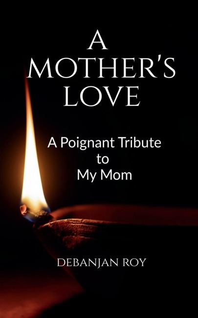A Mothers Love