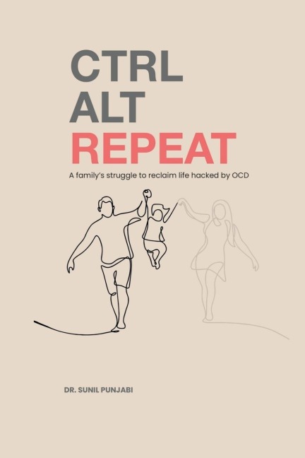Ctrl Alt Repeat: A familys struggle to reclaim life hacked by OCD