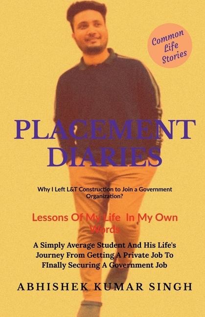 Placement Diaries: Know to Tackle the Challenges in Your Placement Journey.