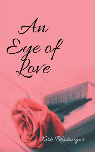 AN EYE OF LOVE