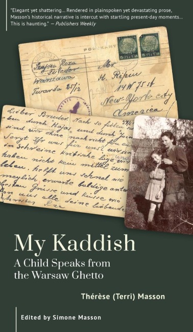 My Kaddish: A Child Speaks from the Warsaw Ghetto