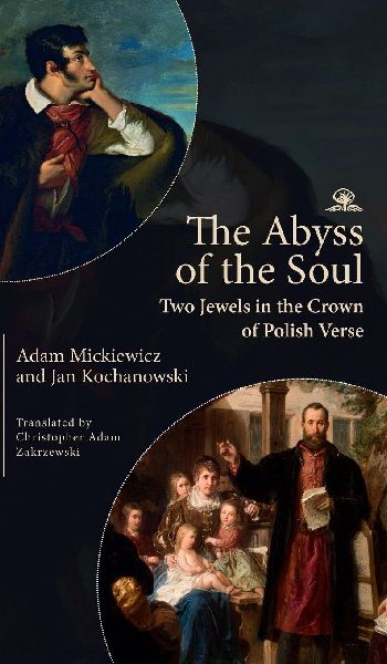 The Abyss of the Soul: Two Jewels in the Crown of Polish Verse
